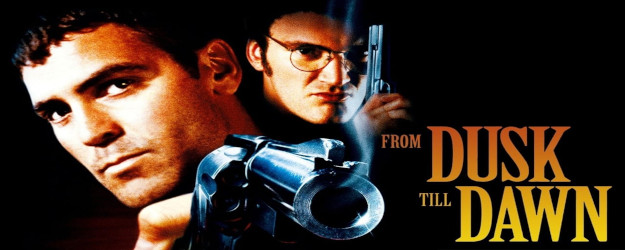 DRUNKEN WATCHING OF: From Dusk Till Dawn